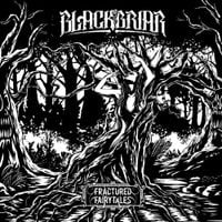Blackbriar - Fractured Fairytales
