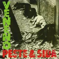 Peste & Sida - Veneno