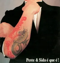 Peste & Sida - Peste & Sida &eacute; que &eacute;