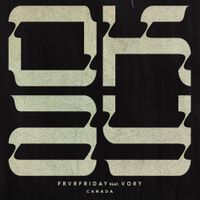 FRVRFRIDAY - OKAY