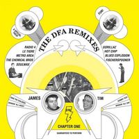 The DFA - DFA Remixes: Chapter 1