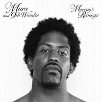 Murs & 9th Wonder - Murray's Revenge