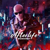 스페이스카우보이 [SPACECOWBOY] - Afterlife