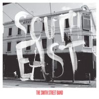 The Smith Street Band - South East Facing Wall