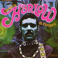 Orchestra Harlow - El exigente