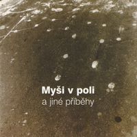 Ps&iacute; Voj&aacute;ci - My&scaron;i v poli a jin&eacute; př&iacute;běhy