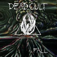 Dead Cult - Fall