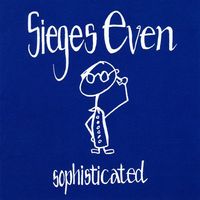 Sieges Even - Sophisticated