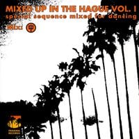 I-F - Mixed Up In The Hague Vol. 1
