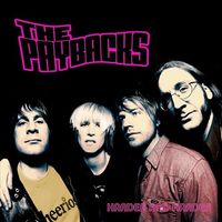The Paybacks - Harder and Harder