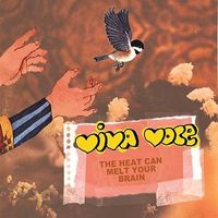 Viva Voce - The Heat Can Melt Your Brain