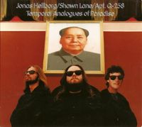 Jonas Hellborg / Shawn Lane / Apt. Q-258 Jeff Sipe - Temporal Analogues of Paradise