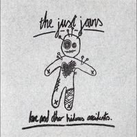 The Just Joans - Love And Other Hideous Accidents
