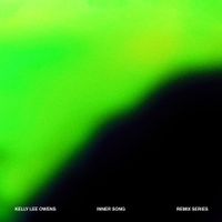 Kelly Lee Owens - Inner Song Remix Series