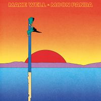 Moon Panda - Make Well EP