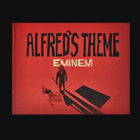 Eminem - Alfred's Theme