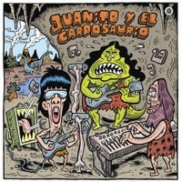 Pappo & Juanse - Juanito y el Carposaurio