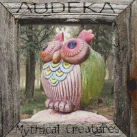 Audeka - Mythical Creatures