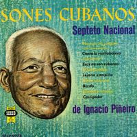 Septeto Nacional - Sones cubanos