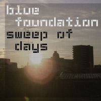 Blue Foundation - Sweep of Days