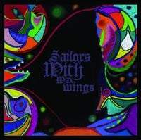 Sailors With Wax Wings - Sailors With Wax Wings