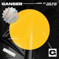 Ganser - Look at the Sun