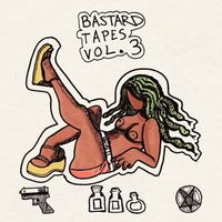 bbymutha - bastard tapes vol. 3