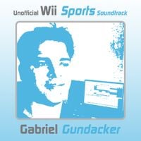 Gabriel Gundacker - Unofficial Wii Sports Soundtrack