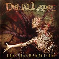 Dismal Lapse - Eon Fragmentation