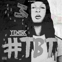 Lil Yen - #TBT