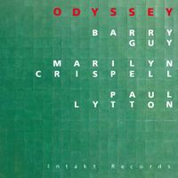 Barry Guy, Marilyn Crispell & Paul Lytton - Odyssey