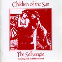 The Sallyangie - Children of the Sun