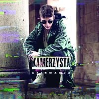 Kamerzysta - Afirmacja