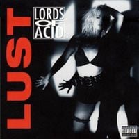 Lords of Acid - Lust