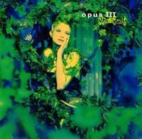Opus III - Mind Fruit