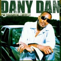 Dany Dan - Po&eacute;tiquement correct