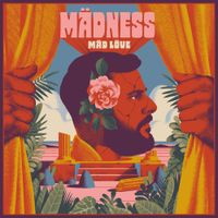 M&auml;dness - M&auml;d L&ouml;ve
