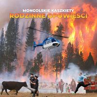 Mongolskie Kaszkiety - Rodzinne Opowieści