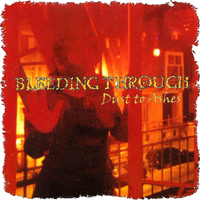 Bleeding Through - Dust to Ashes