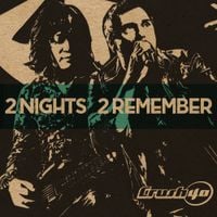 Crush 40 - 2 Nights 2 Remember
