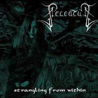 Peccatum - Strangling from Within
