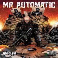 Weapon E.S.P - Mr Automatic