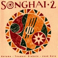 Ketama - Songhai, Vol. 2