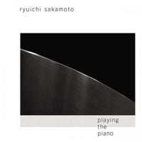 坂本龍一 [Ryuichi Sakamoto] - Playing the Piano