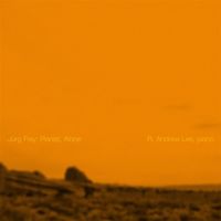 R. Andrew Lee - Pianist, Alone