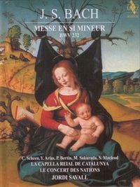 Le Concert Des Nations / La Capella Reial De Catalunya / Jordi Savall - Messe en si mineur