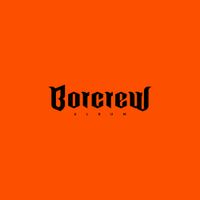 BORCREW - BORCREW ALBUM