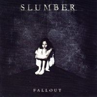 Slumber - Fallout