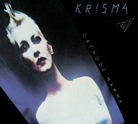 Krisma - Cathode Mamma