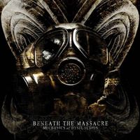 Beneath The Massacre - Mechanics of Dysfunction